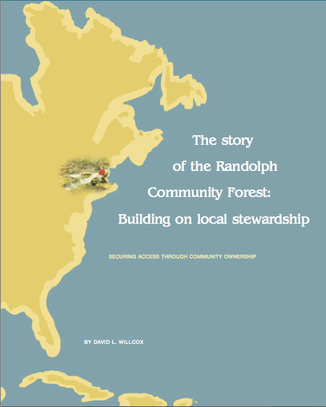 The Story of the Randolph Community Forest
